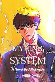 My King System